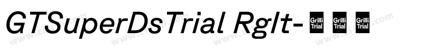 GTSuperDsTrial RgIt字体转换